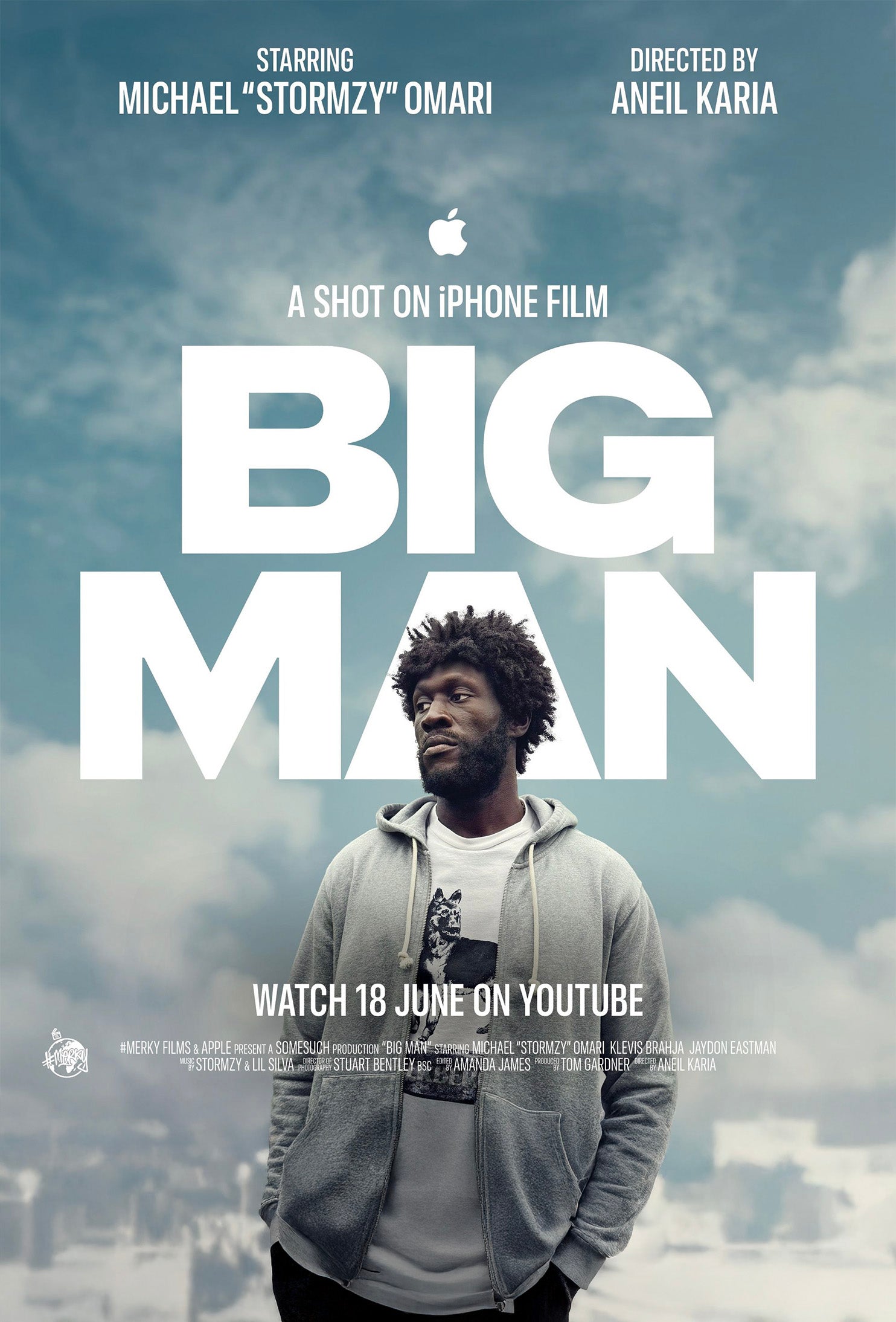 Movie poster for 'Big Man' featuring a man in a gray hoodie against a cloudy sky. Shot on iPhone with Beastgrip. Starring Stormzy and directed by Aneil Karia
